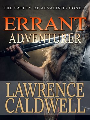 cover image of Errant Adventurer (Aevalin and the Age of Readventure, #4)